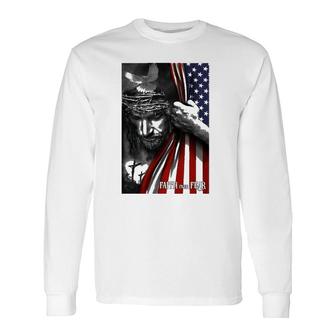 Faith Over Fear Jesus American Flag Patriot Christian Long Sleeve T-Shirt T-Shirt | Mazezy