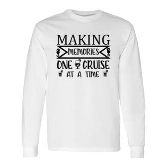Family Cruise Squad Trip 2022 Making Memorise One Cruise At A Time Long Sleeve T-Shirt - Thegiftio UK