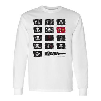 Famous Pirates Flags Pirates Lover Long Sleeve T-Shirt T-Shirt | Mazezy
