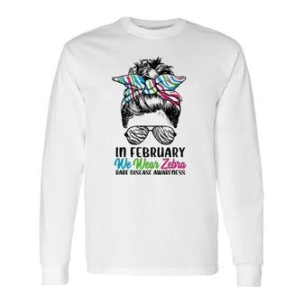 In February We Wear Zebra Messy Bun Rare Disease Awareness Long Sleeve T-Shirt T-Shirt | Mazezy