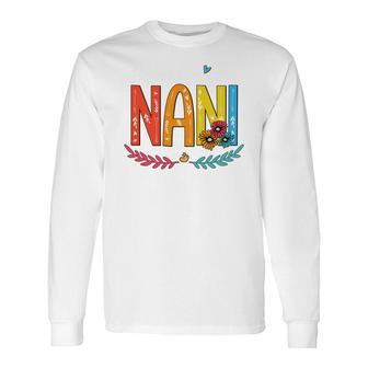 Flower Blessed To Be Called Nani Long Sleeve T-Shirt T-Shirt | Mazezy