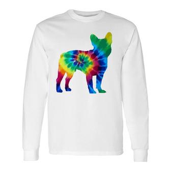 French Bulldog Tie Dye Vintage Hippie Dog Mom Dad Frenchie Long Sleeve T-Shirt T-Shirt | Mazezy