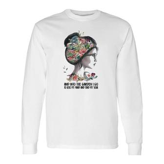 And Into The Garden I Go To Lose My Mind And Find My Son Long Sleeve T-Shirt - Thegiftio UK