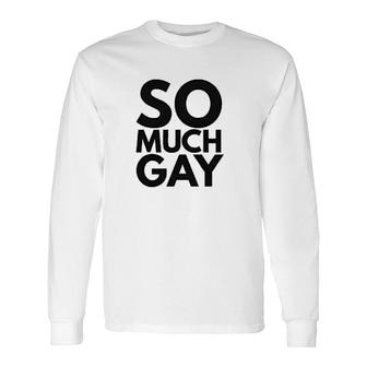 Gay Pride Collection Simple Long Sleeve T-Shirt T-Shirt | Mazezy