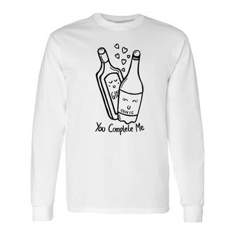 Gin And Tonic You Complete Me Long Sleeve T-Shirt | Mazezy