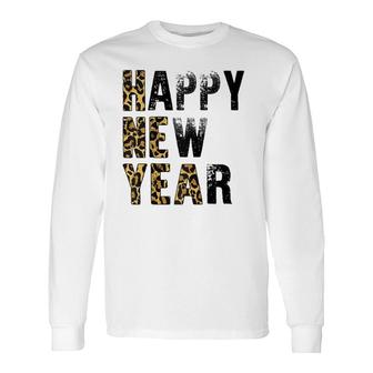 Happy New Year 2022 New Year's Eve Confetti Leopard Nye Party Long Sleeve T-Shirt | Mazezy
