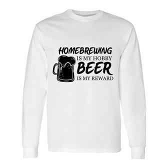 Home Brewing Craft Beer Brewer Long Sleeve T-Shirt | Mazezy