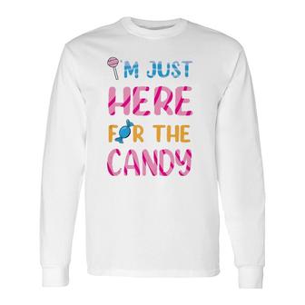 I'm Just Here For The Candy Halloween Sweets Tank Top Long Sleeve T-Shirt T-Shirt | Mazezy