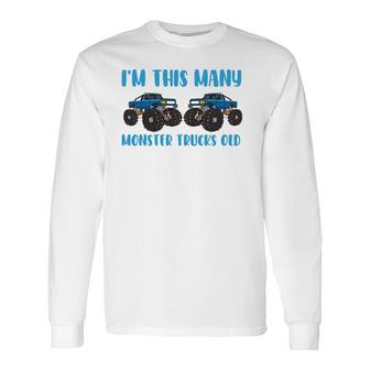I'm This Many Monster Trucks Old Toddler 2 Years 2Nd Birthday Long Sleeve T-Shirt | Mazezy