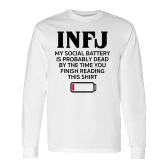 Infj Social Battery Introvert Intuitive Personality Long Sleeve T-Shirt T-Shirt | Mazezy