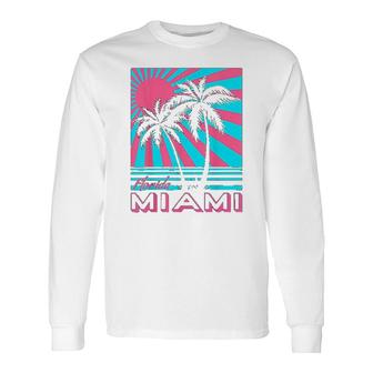 Miami Beach Florida Miami Palm Trees Long Sleeve T-Shirt T-Shirt | Mazezy