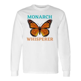 Monarch Whisperer Monarch Butterfly Long Sleeve T-Shirt T-Shirt | Mazezy