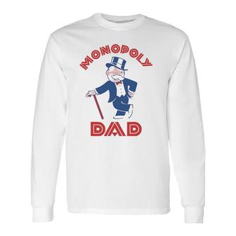 Monopoly Dad Father's Day Long Sleeve T-Shirt T-Shirt | Mazezy