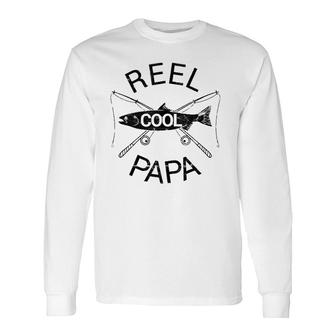 Reel Cool Papa Father's Day Fishing Grandpa Dad Long Sleeve T-Shirt T-Shirt | Mazezy