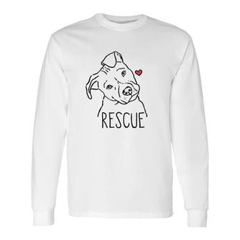Rescue Dog Pitbull Rescue Mom Adopt Dont Shop Long Sleeve T-Shirt - Thegiftio UK