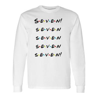 Seven Seven Seven Seven Seven Long Sleeve T-Shirt | Mazezy
