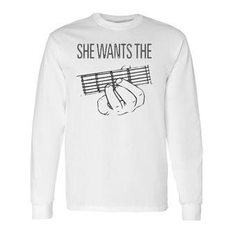 She Wants The D Chord Long Sleeve T-Shirt T-Shirt | Mazezy