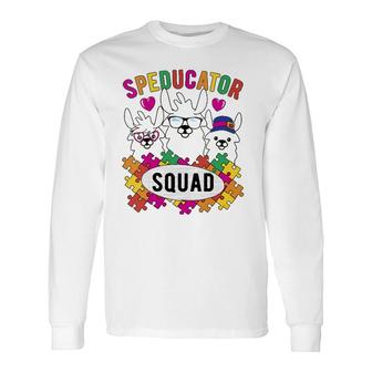 Speducator Squad Llama Autism Special Education Teacher Sped Long Sleeve T-Shirt T-Shirt | Mazezy