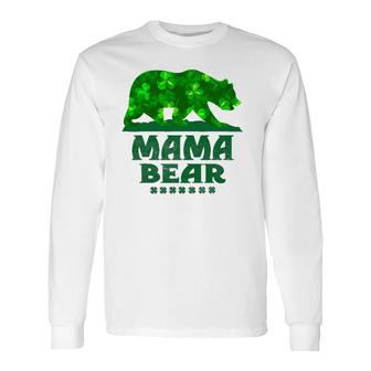 St Patricks Day Mama Bear Sunflower Mother Father Long Sleeve T-Shirt T-Shirt | Mazezy