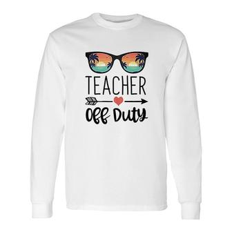 Teacher Sunglass Teacher Off Duty Beach Cool Long Sleeve T-Shirt - Thegiftio UK