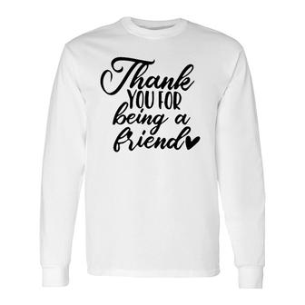 Thank You For Being A Golden Friend Vintage Retro Long Sleeve T-Shirt T-Shirt | Mazezy