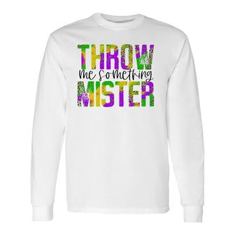 Throw Me Something Mister Leopard Mardi Gras Carnival Woman Long Sleeve T-Shirt T-Shirt | Mazezy