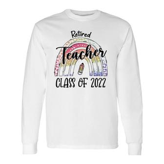 Tie Dye Retired Teacher Class Of 2022 Retirement Leopard V-Neck Long Sleeve T-Shirt T-Shirt | Mazezy