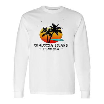 Tropical Okaloosa Island Florida Vacation Beach Long Sleeve T-Shirt T-Shirt | Mazezy