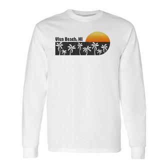 Ulua Beach Hawaii Retro Throwback Beach Tee Long Sleeve T-Shirt T-Shirt | Mazezy
