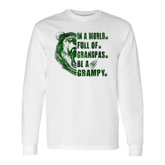 In A World Full Of Grandpas Be A Grampy Father's Day Grampy Long Sleeve T-Shirt T-Shirt | Mazezy UK