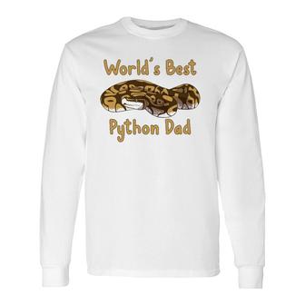World's Best Python Dad Snake Owner Long Sleeve T-Shirt T-Shirt | Mazezy