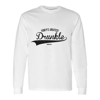 Worlds Greatest Drunkle Long Sleeve T-Shirt | Mazezy