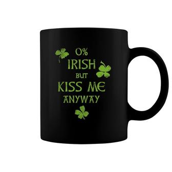 0 Irish But Kiss Me Anyway Funny St Patrick's Day Coffee Mug | Mazezy