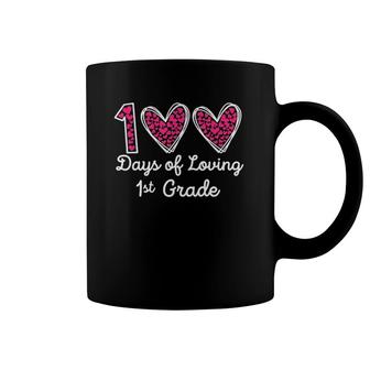 100 Days Of Loving 1St Grade 100Th Day Of School Teacher Coffee Mug | Mazezy