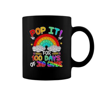 100Th Day Of School Pop It 100 Days Of 3Rd Grade Fidget Toy Coffee Mug | Mazezy