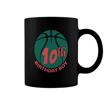 10Th Birthday 10 Years Old 10Th Birthday Boy Basketball Sport Coffee Mug - Seseable