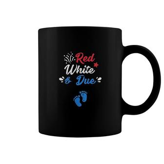 4th Of July Pregnancy Announcement Red White And Due Red And Blue Coffee Mug - Seseable