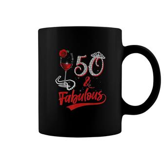 50 And Fabulous Queen Happy Birthday 50th Rose Red Wine Coffee Mug - Seseable