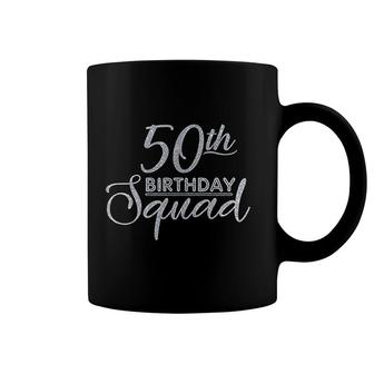 50th Birthday Squad Party Birthday Bday Silver Birthday Coffee Mug - Seseable