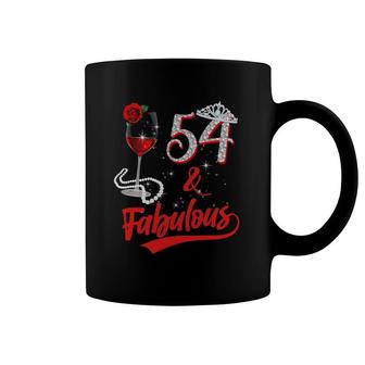 54 And Fabulous Queen Happy 54Th Birthday Rose Red Wine Coffee Mug | Mazezy