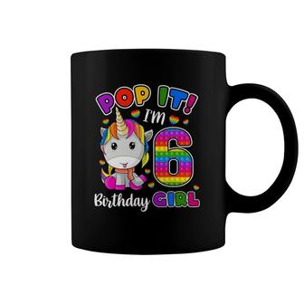 6 Years Old Gift 6Th Birthday Unicorn Girls Pop It Fidget Coffee Mug | Mazezy