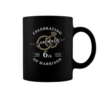 6Th Wedding Anniversary 6 Years Of Marriage Gift Coffee Mug | Mazezy