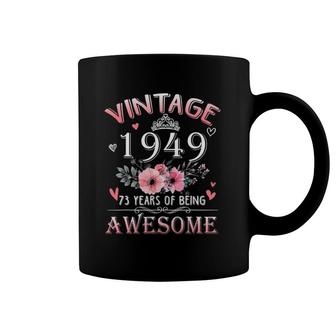 73 Years Old Made In Vintage 1949 73Rd Birthday Gifts Women Coffee Mug | Mazezy