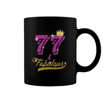 77 And Fabulous 77 Yrs Old B-Day 77Th Birthday Gift Coffee Mug | Mazezy