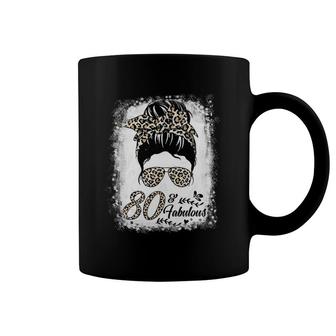 80 Years Old Fabulous Messy Bun Leopard 80Th Birthday Coffee Mug | Mazezy