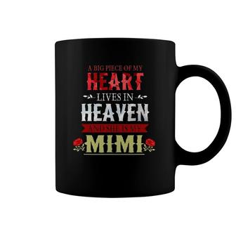 A Big Piece Of My Heart In Heaven She Is My Mimi Coffee Mug | Mazezy CA