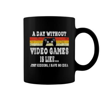 A Day Without Video Games Is Like Video Gamer Retro Vintage Coffee Mug | Mazezy