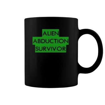 Alien Abductee Ufo Survivor Paranormal Abduction Coffee Mug | Mazezy