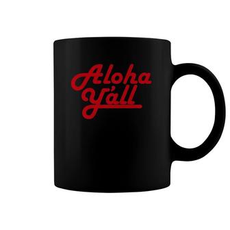 Aloha Y'all Funny Retro Coffee Mug | Mazezy