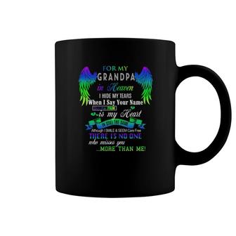 Angle Wing For My Grandpa Is Heaven I Hide My Tears When I Say Your Name Coffee Mug | Mazezy
